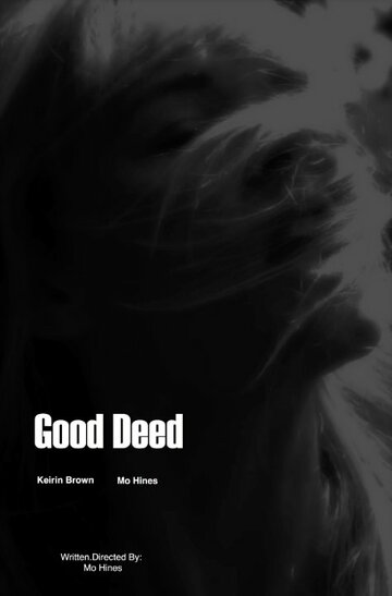 Good Deed трейлер (2015)