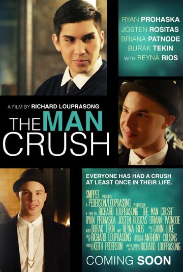 The Man Crush трейлер (2016)