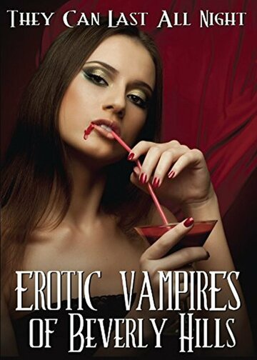 Erotic Vampires of Beverly Hills трейлер (2015)
