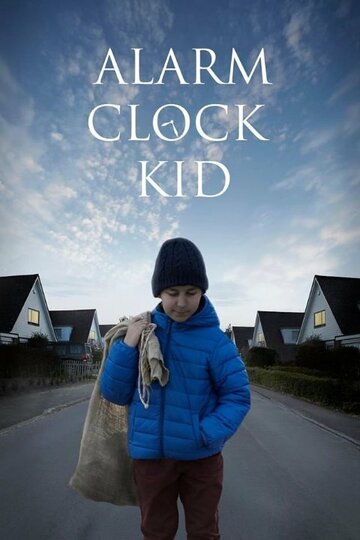 Alarm Clock Kid трейлер (2015)