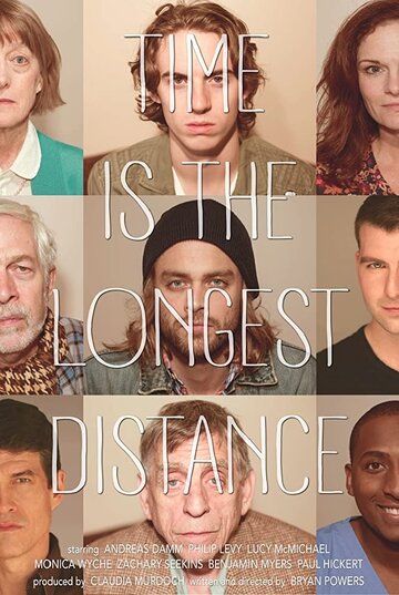 Time is the Longest Distance трейлер (2016)