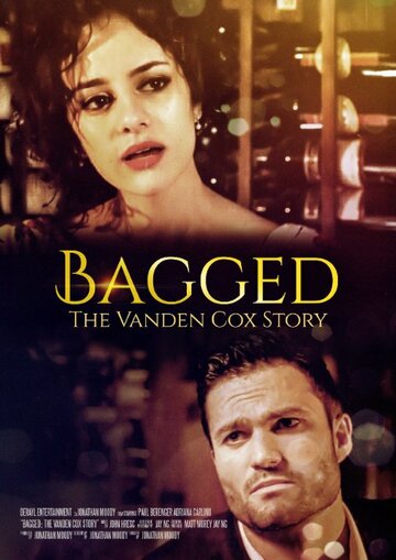 Bagged: The Vanden Cox Story трейлер (2015)