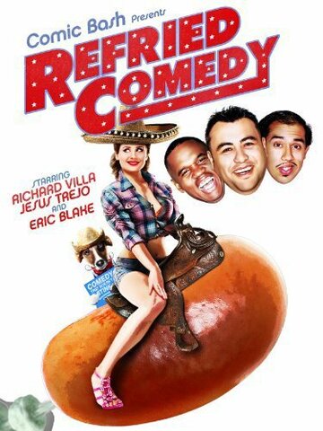 Refried Comedy (2014)