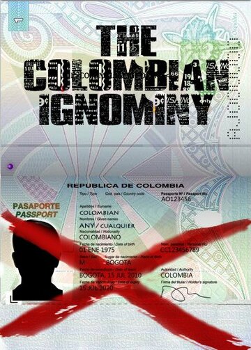 The Colombian Ignominy (2016)