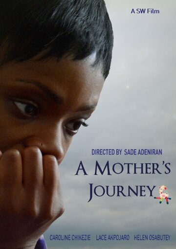 A Mother's Journey трейлер (2016)