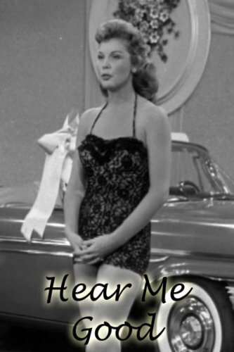 Hear Me Good трейлер (1957)