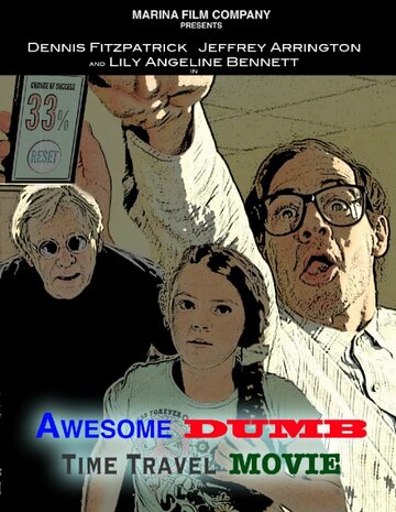 Awesome Dumb Time Travel Movie трейлер (2014)