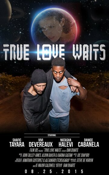True Love Waits трейлер (2015)