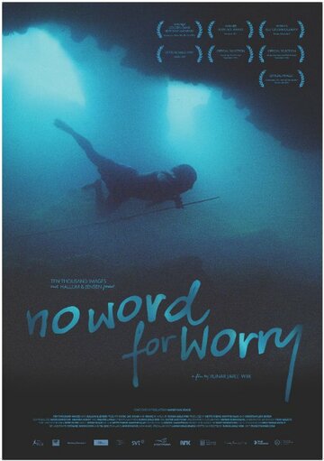 No Word for Worry трейлер (2014)