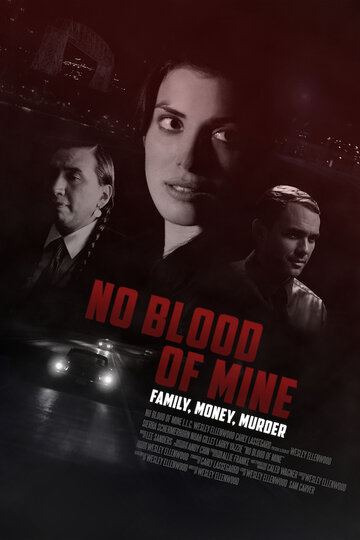 No Blood of Mine трейлер (2017)