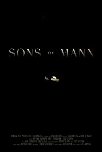 Sons of Mann трейлер (2016)