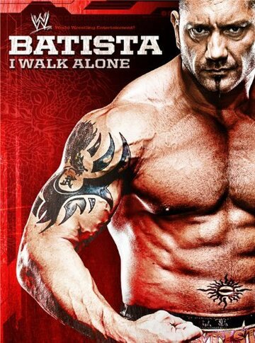 WWE: Batista - I Walk Alone трейлер (2009)