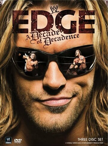WWE Edge: A Decade of Decadence трейлер (2008)
