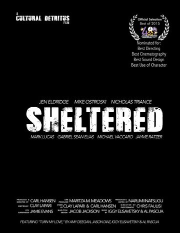 Sheltered трейлер (2015)