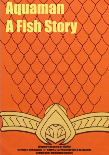 Aquaman: A Fish Story трейлер (2011)