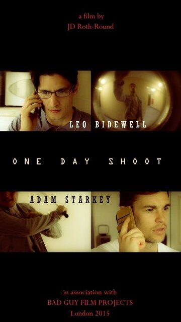 One Day Shoot трейлер (2016)