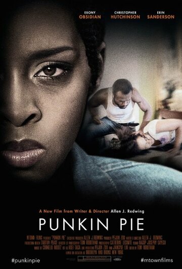 Punkin Pie трейлер (2015)