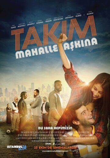 Takim: Mahalle Askina! трейлер (2015)