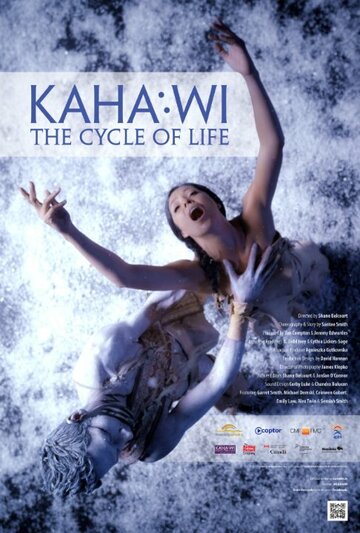Kaha:wi - The Cycle of Life трейлер (2014)