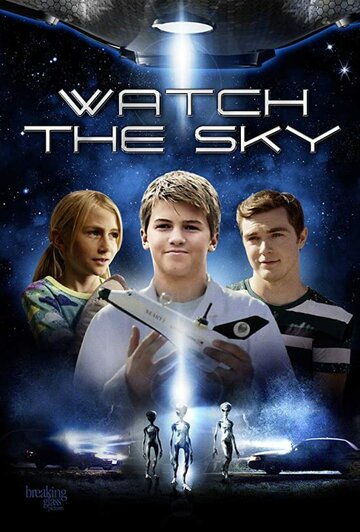 Watch the Sky трейлер (2017)