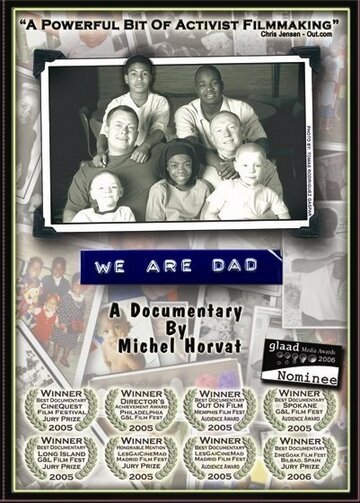 We Are Dad трейлер (2005)