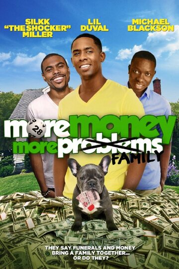 More Money, More Family трейлер (2015)