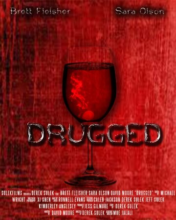 Drugged трейлер (2015)