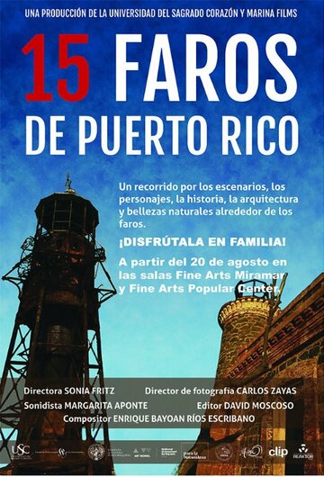 15 Lighthouses of Puerto Rico трейлер (2015)