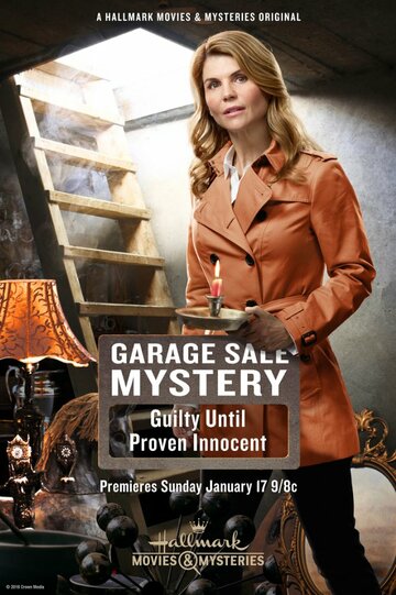 Garage Sale Mystery: Guilty Until Proven Innocent трейлер (2016)