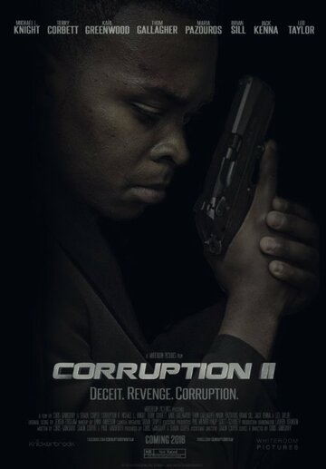 Corruption II трейлер (2016)
