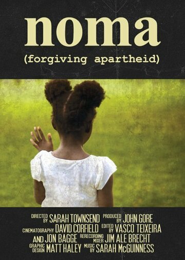 Noma: Forgiving Apartheid трейлер (2015)