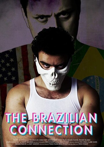 The Brazilian Connection трейлер (2019)