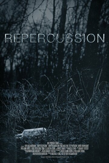 Repercussion трейлер (2017)