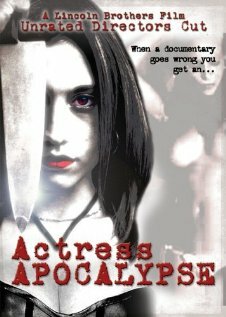 Actress Apocalypse трейлер (2005)