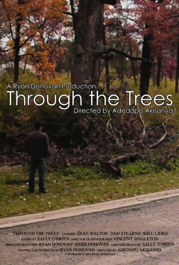 Through the Trees трейлер (2015)