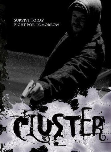 Cluster трейлер (2013)