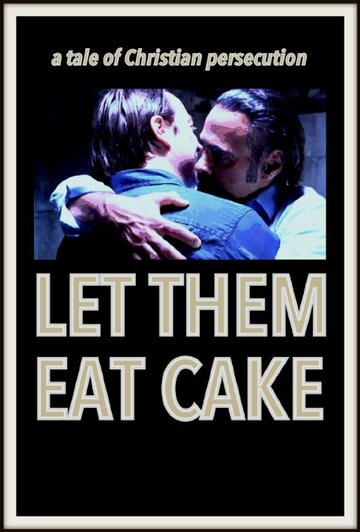 Let Them Eat Cake трейлер (2015)