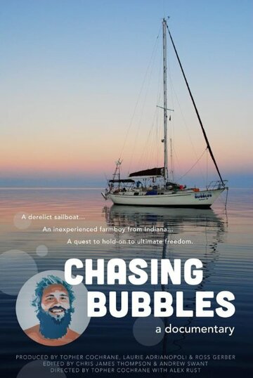 Chasing Bubbles трейлер (2016)