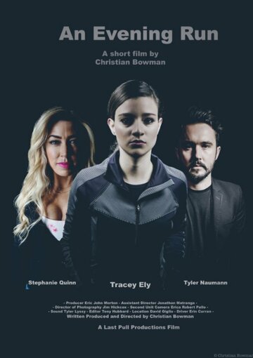 An Evening Run трейлер (2016)