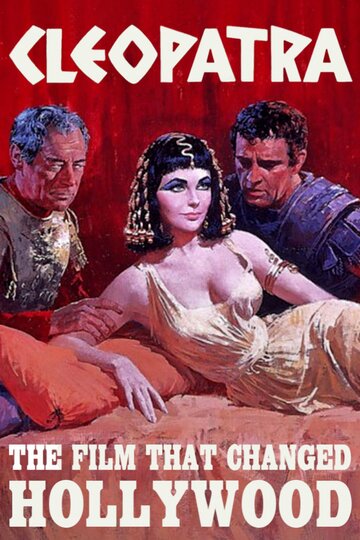 Cleopatra: The Film That Changed Hollywood трейлер (2001)