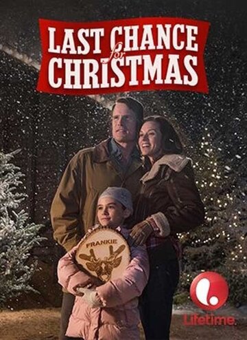 Last Chance for Christmas трейлер (2015)