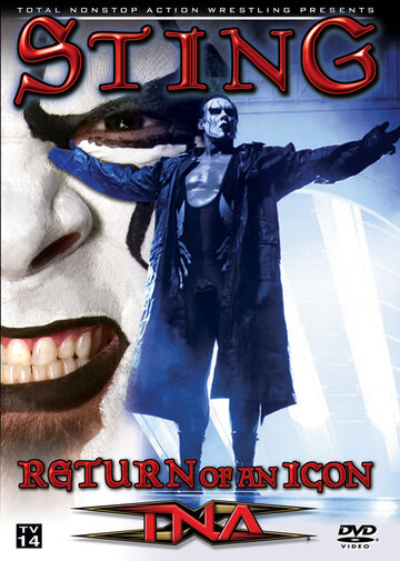 TNA: Стинг – Возвращение Иконы трейлер (2006)
