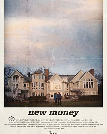 New Money трейлер (2017)
