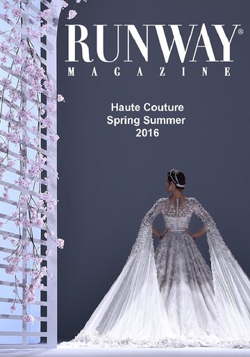 Runway Magazine Haute Couture Spring Summer 2016 Paris Fashion Week трейлер (2016)