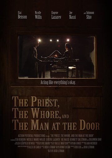 The Priest, the Whore, and the Man at the Door трейлер (2017)