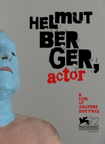 Хельмут Бергер, актер трейлер (2015)