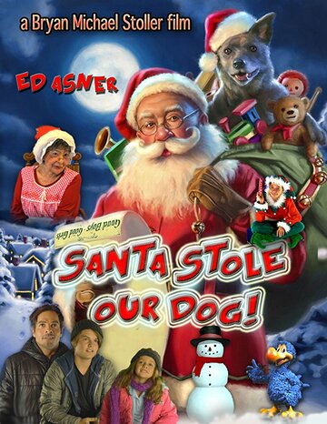 Santa Stole Our Dog: A Merry Doggone Christmas! трейлер (2017)