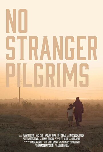 No Stranger Pilgrims трейлер (2016)