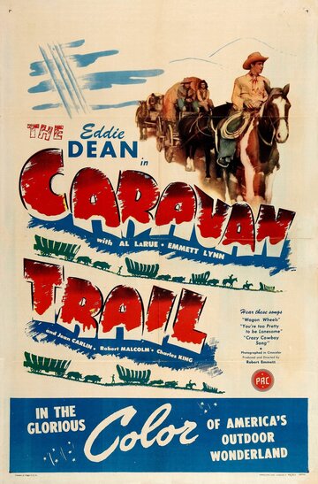 The Caravan Trail трейлер (1946)