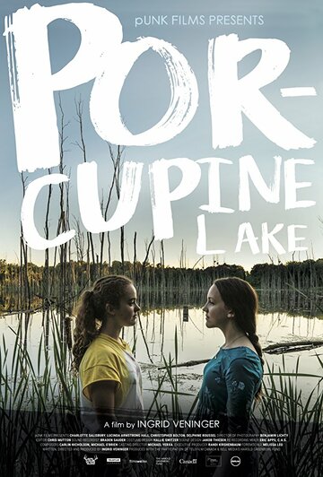 Porcupine Lake трейлер (2017)